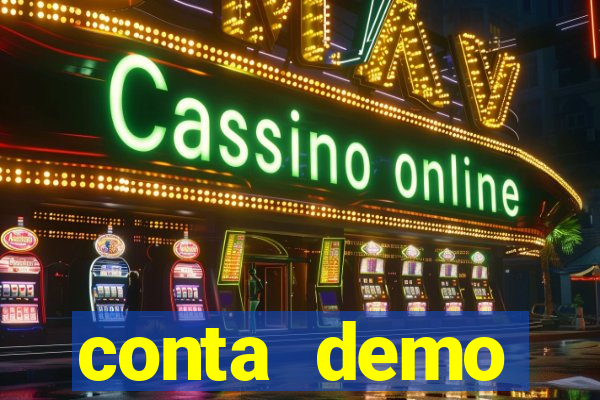 conta demo plataforma slots